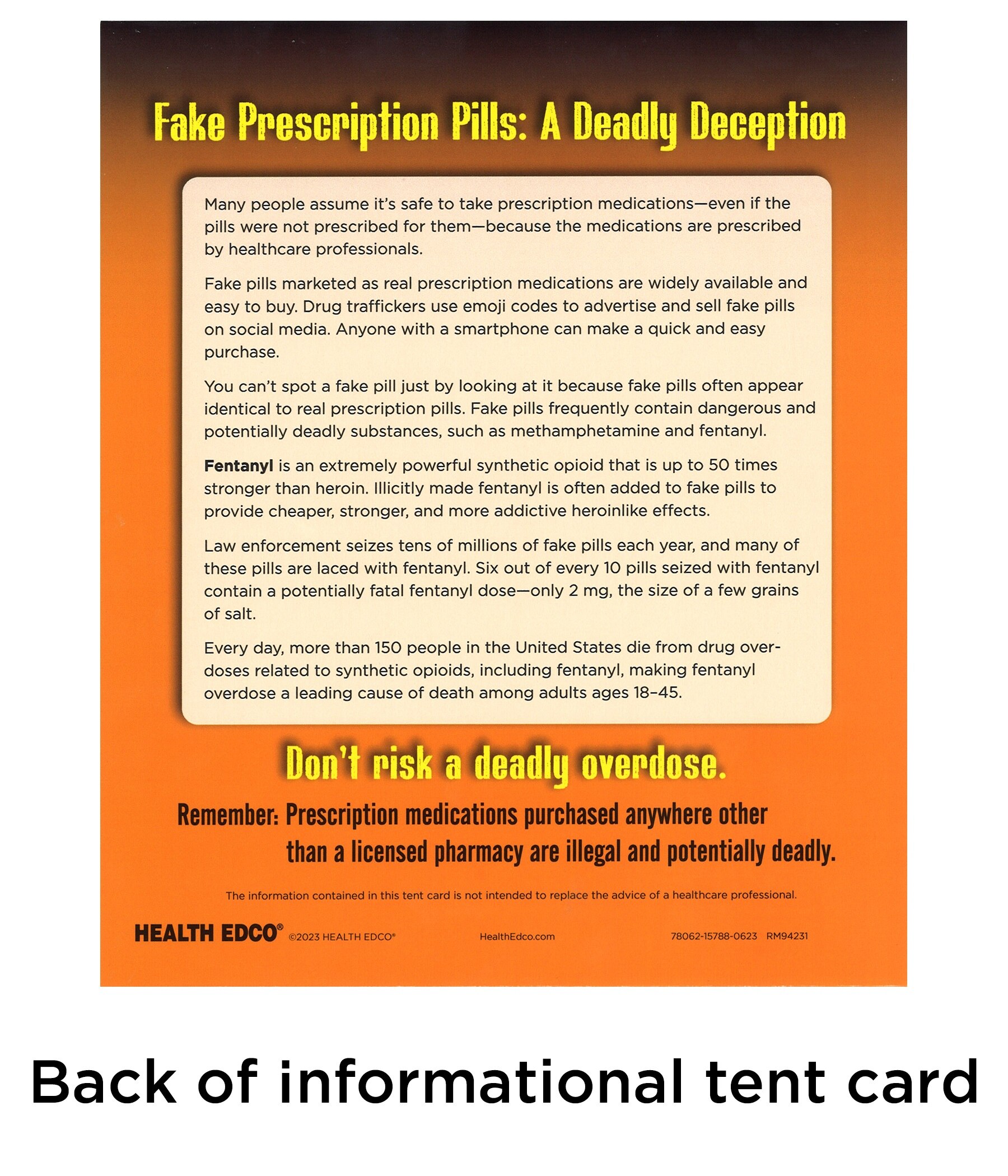 Fake Pills: Fentanyl Kills 3-D Display, Health Edco drug education display tent card, 78062